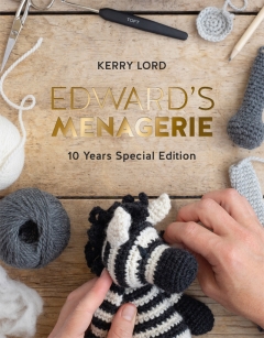 Edward's Menagerie: 10 Years Special Book by Kerry Lord
